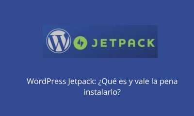 WordPress Jetpack ¿Qué es y vale la pena instalarlo