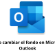 Cómo cambiar el fondo en Microsoft Outlook