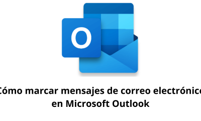 Cómo marcar mensajes de correo electrónico en Microsoft Outlook