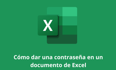 Cómo dar una contraseña en un documento de Excel