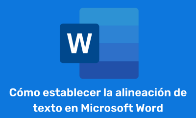 Cómo establecer la alineación de texto en Microsoft Word