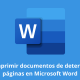 Cómo imprimir documentos de determinadas páginas en Microsoft Word