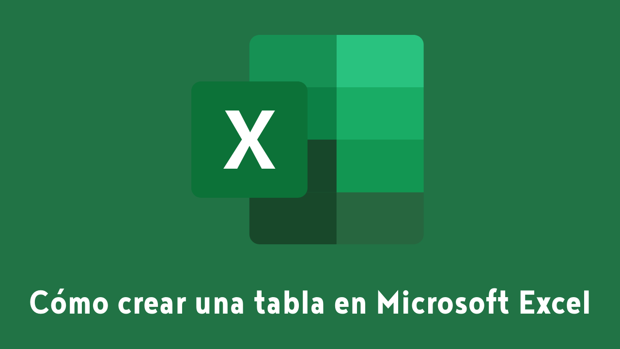 Cómo crear una tabla en Microsoft Excel-image